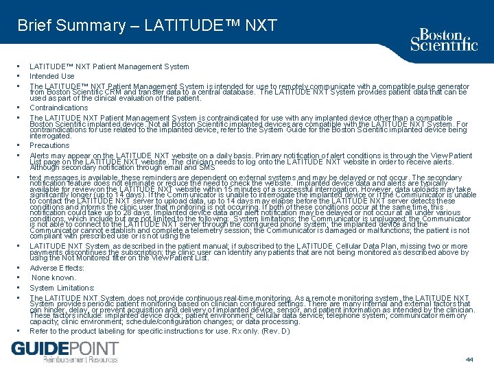 Brief Summary – LATITUDE™ NXT • • • • LATITUDE™ NXT Patient Management System