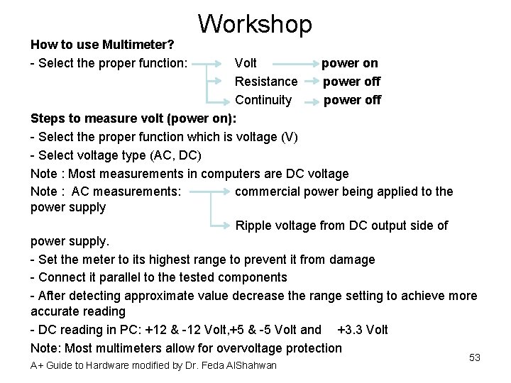 How to use Multimeter? - Select the proper function: Workshop Volt power on Resistance