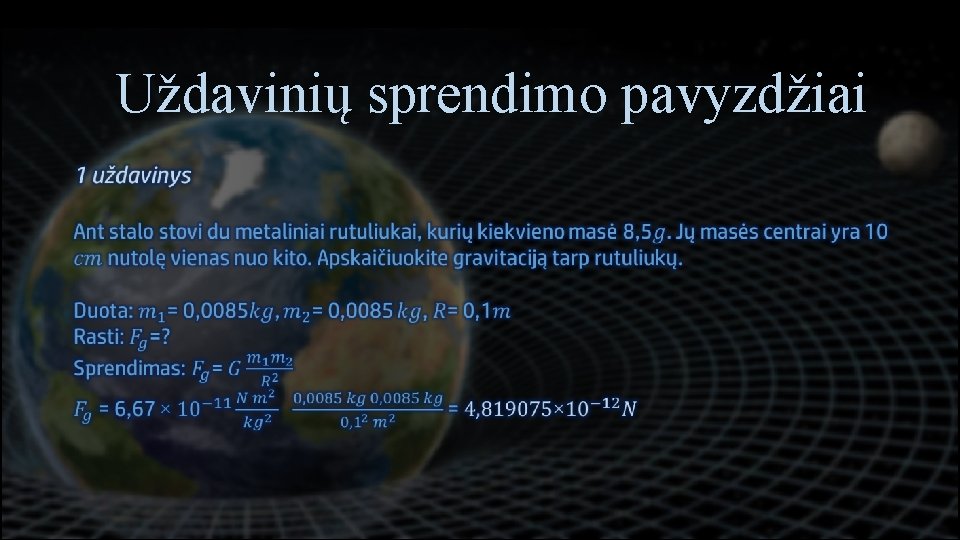 Uždavinių sprendimo pavyzdžiai 