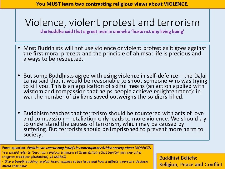 You MUST learn two contrasting religious views about VIOLENCE. Violence, violent protest and terrorism