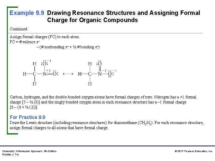 Example 9. 9 Drawing Resonance Structures and Assigning Formal Charge for Organic Compounds Continued