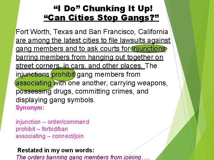 “I Do” Chunking It Up! “Can Cities Stop Gangs? ” Fort Worth, Texas and