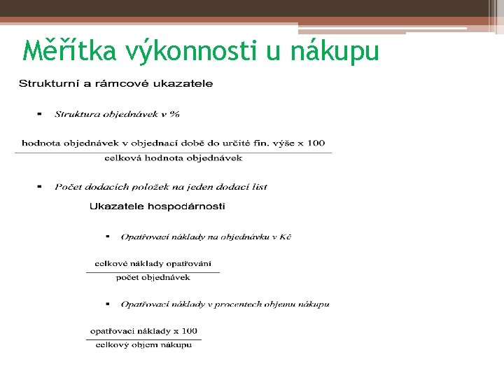 Měřítka výkonnosti u nákupu 