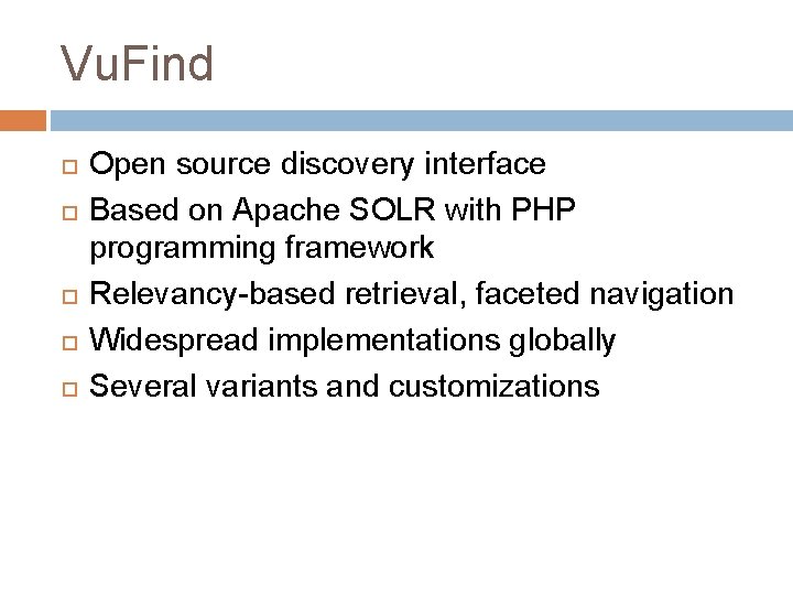 Vu. Find Open source discovery interface Based on Apache SOLR with PHP programming framework