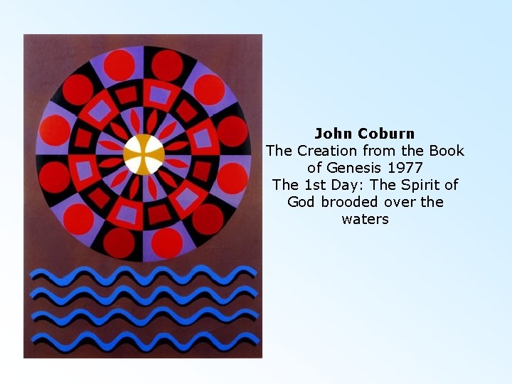  John Coburn The Creation from the Book of Genesis 1977 The 1 st