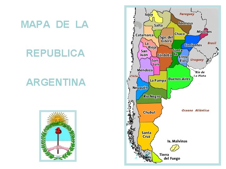 MAPA DE LA REPUBLICA ARGENTINA 