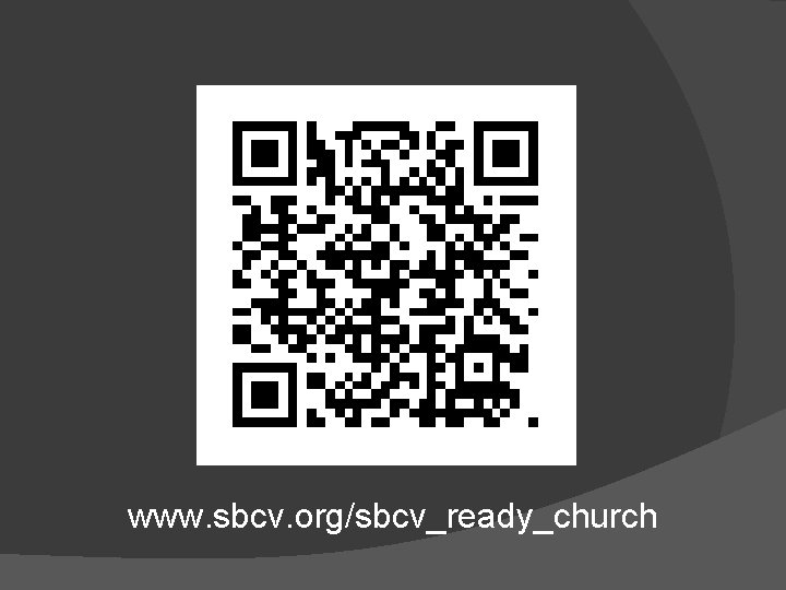 www. sbcv. org/sbcv_ready_church 