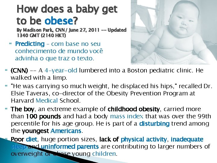 How does a baby get to be obese? By Madison Park, CNN/ June 27,