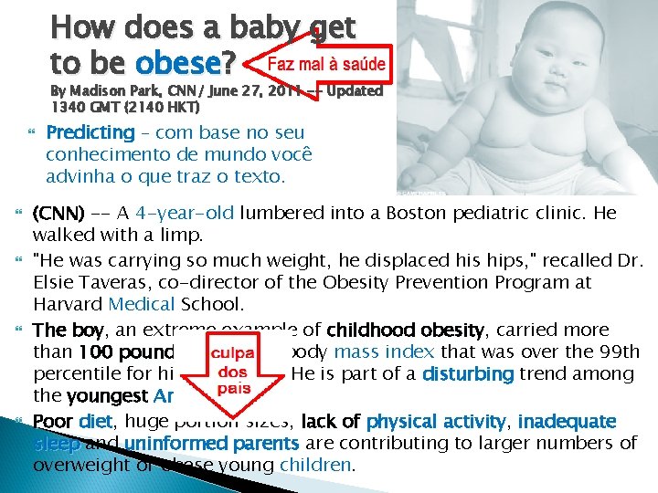 How does a baby get to be obese? By Madison Park, CNN/ June 27,