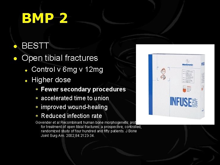 BMP 2 · BESTT · Open tibial fractures ¨ ¨ Control v 6 mg