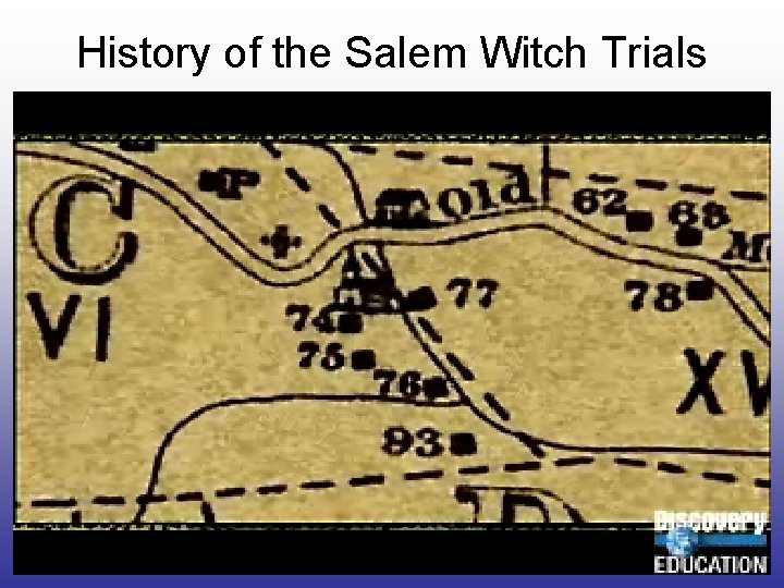 History of the Salem Witch Trials 