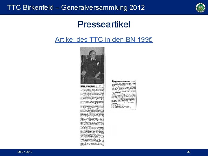 TTC Birkenfeld – Generalversammlung 2012 Presseartikel Artikel des TTC in den BN 1995 06.