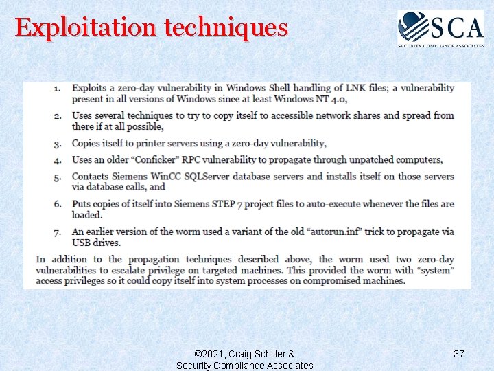 Exploitation techniques © 2021, Craig Schiller & Security Compliance Associates 37 