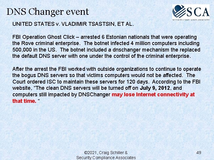 DNS Changer event UNITED STATES v. VLADIMIR TSASTSIN, ET AL. FBI Operation Ghost Click