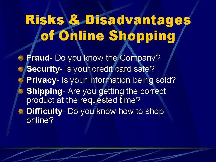 Risks & Disadvantages of Online Shopping Fraud- Do you know the Company? Security- Is