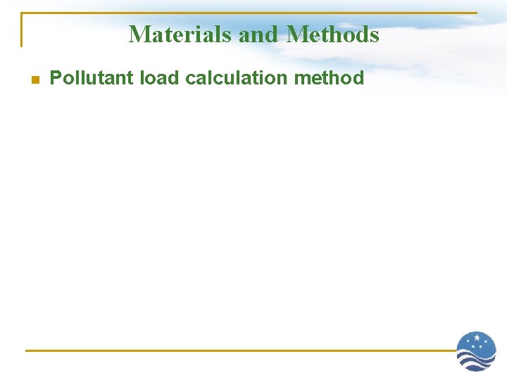 Materials and Methods n Pollutant load calculation method 