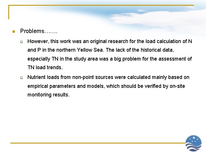 n Problems……. q However, this work was an original research for the load calculation