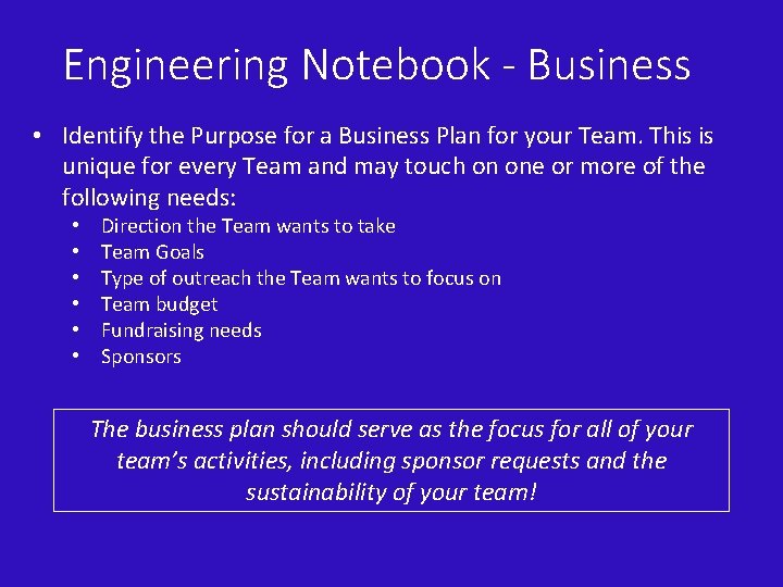 Engineering Notebook - Business • Identify the Purpose for a Business Plan for your