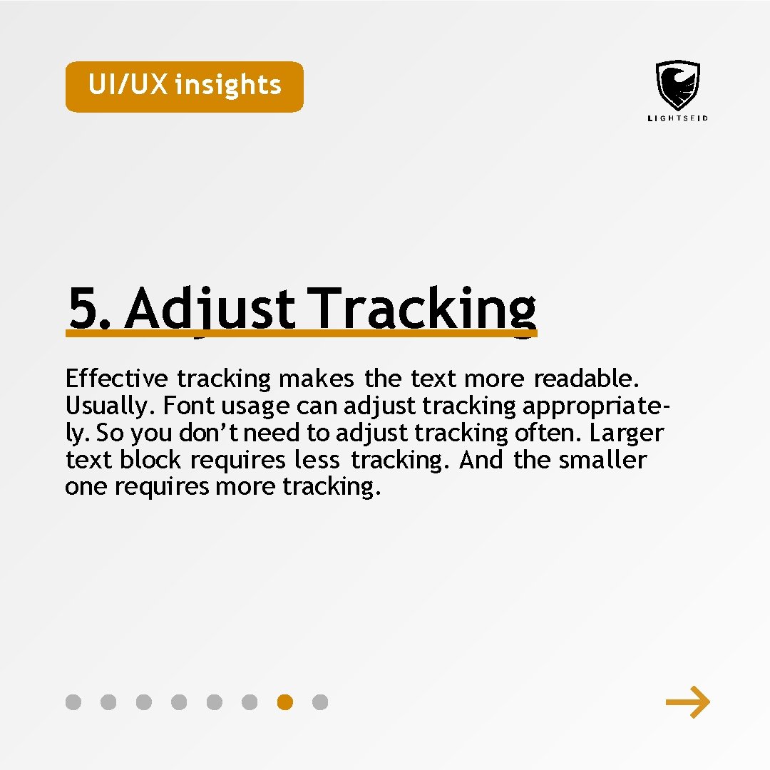 UI/UX insights 5. Adjust Tracking Effective tracking makes the text more readable. Usually. Font