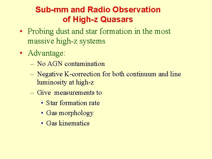 Sub-mm and Radio Observation of High-z Quasars • Probing dust and star formation in