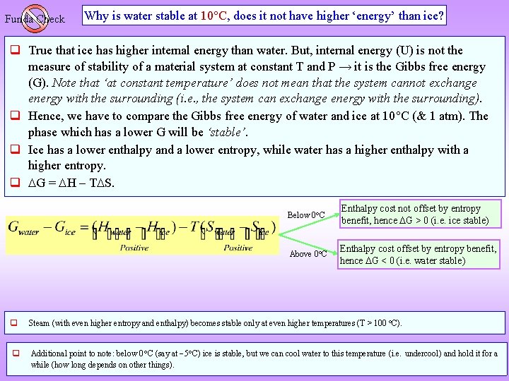 Funda Check Why is water stable at 10 C, does it not have higher