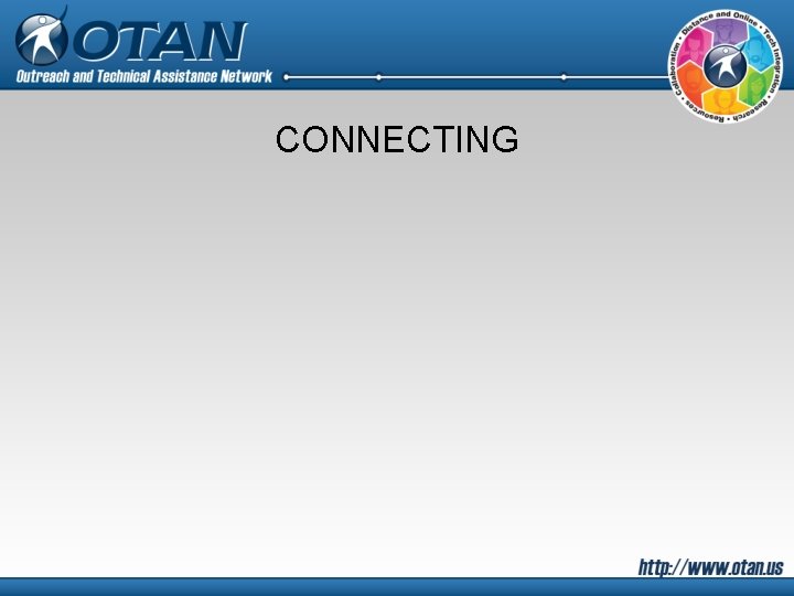 CONNECTING 