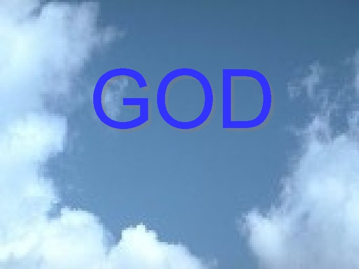 GOD 
