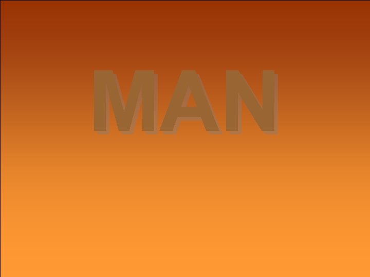 MAN 