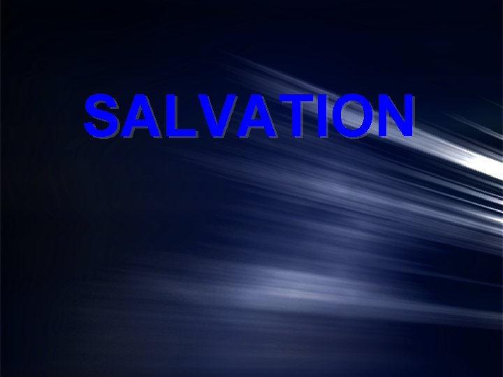 SALVATION 