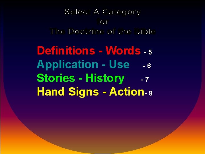 Definitions - Words - 5 Application - Use - 6 Stories - History -