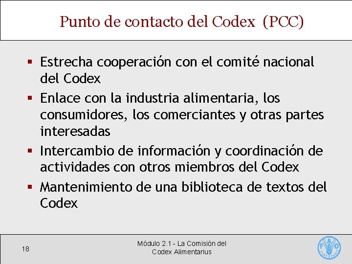 Punto de contacto del Codex (PCC) § Estrecha cooperación con el comité nacional del