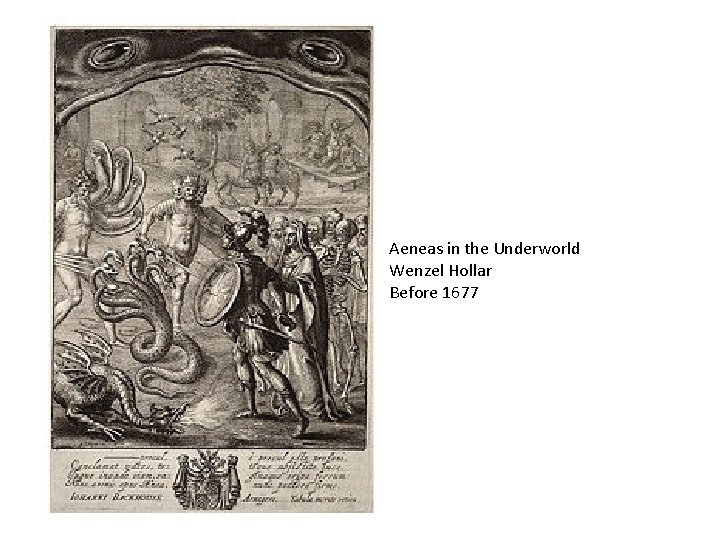 Aeneas in the Underworld Wenzel Hollar Before 1677 