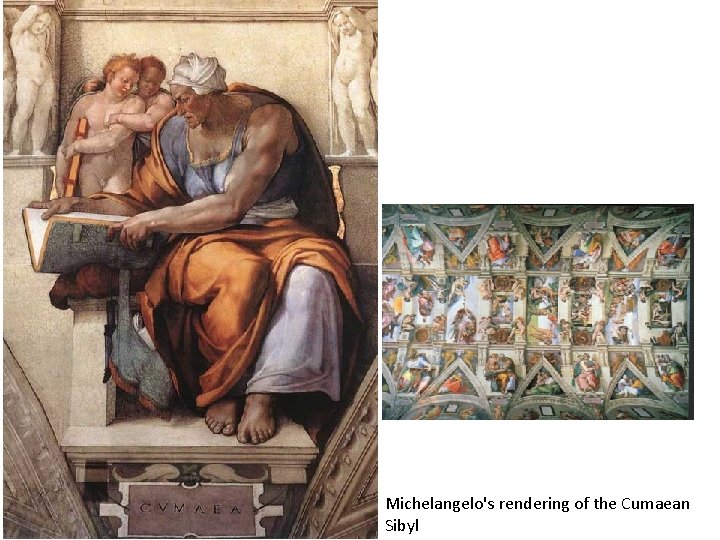 Michelangelo's rendering of the Cumaean Sibyl 