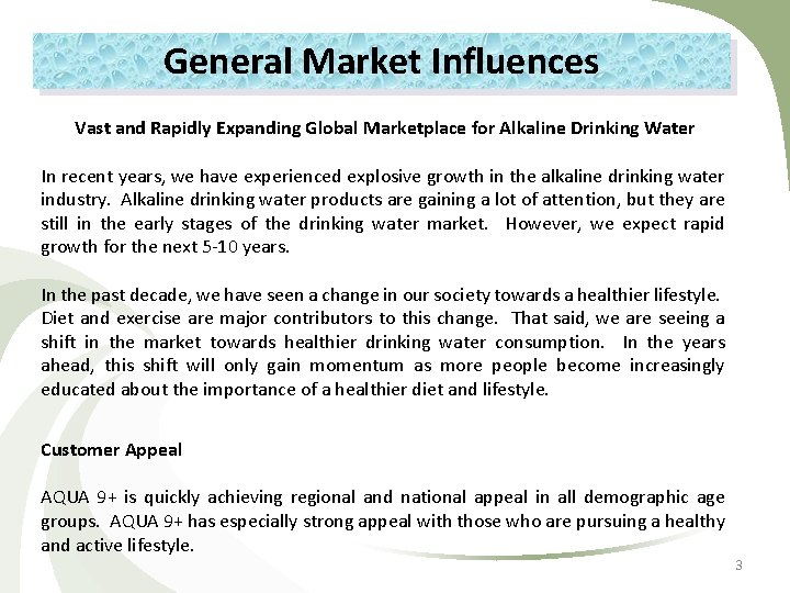 General Market Influences Vast and Rapidly Expanding Global Marketplace for Alkaline Drinking Water In