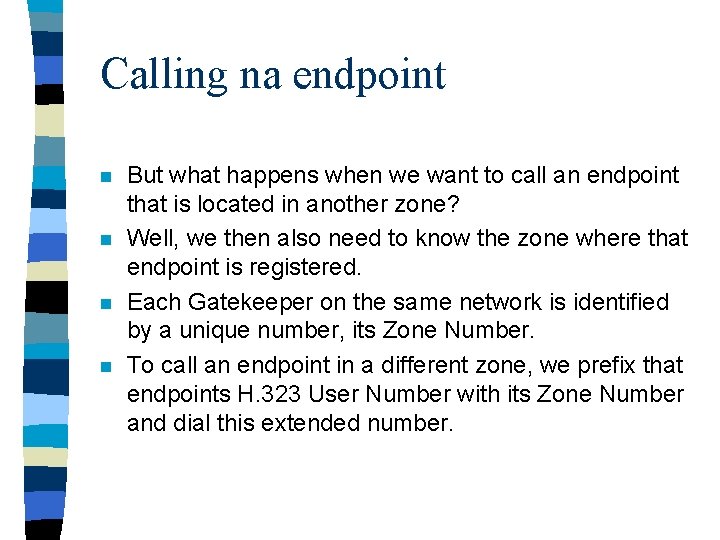 Calling na endpoint n n But what happens when we want to call an