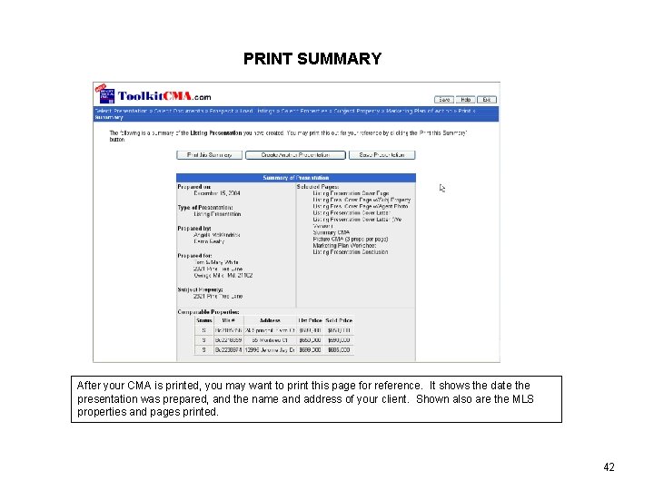 PRINT SUMMARY After your CMA is printed, you may want to print this page