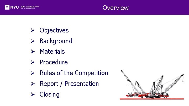 Overview Ø Objectives Ø Background Ø Materials Ø Procedure Ø Rules of the Competition