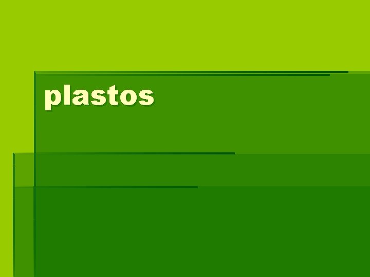 plastos 