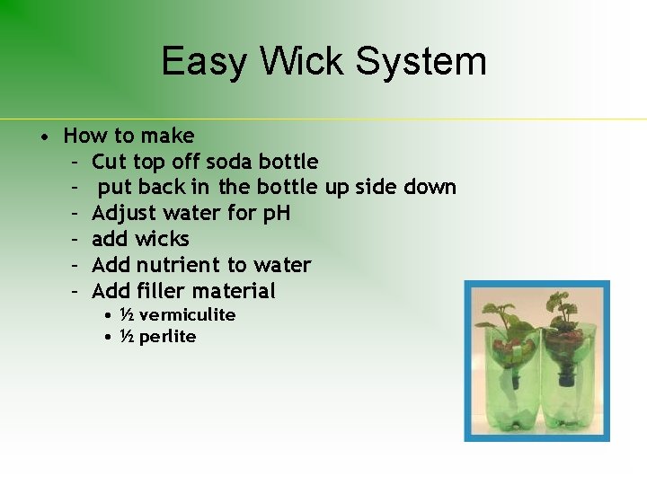 Easy Wick System • How to make – Cut top off soda bottle –