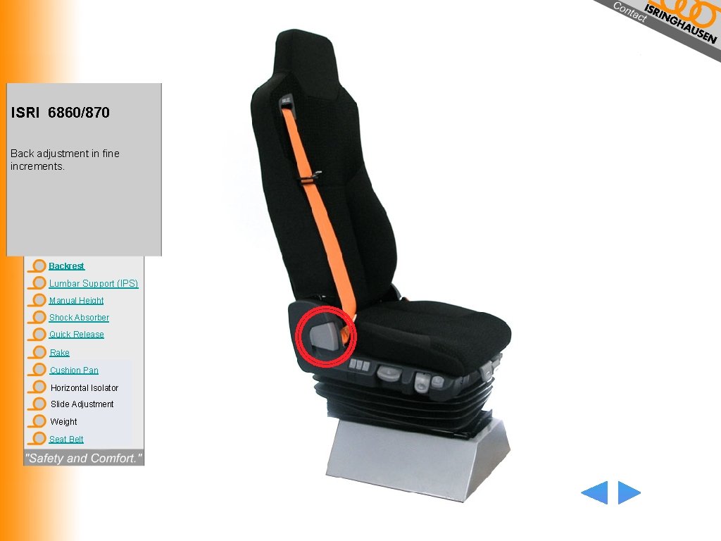 ISRI 6860/870 Back adjustment in fine increments. Backrest Lumbar Support (IPS) Manual Height Shock