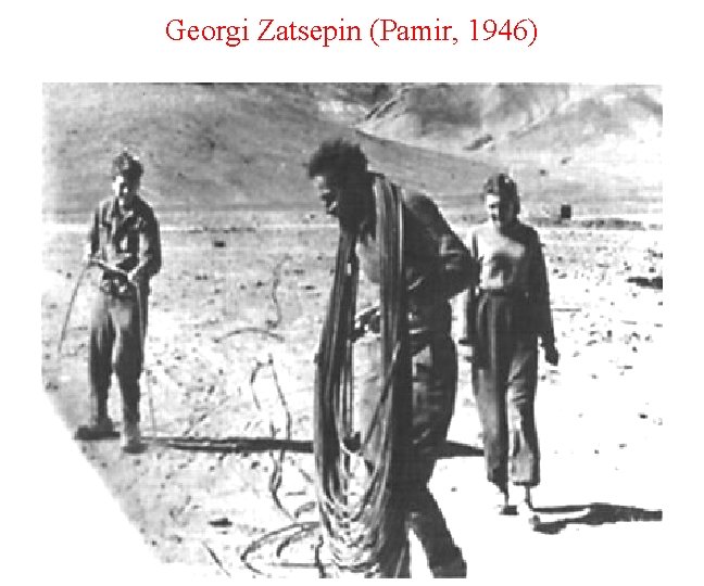 Georgi Zatsepin (Pamir, 1946) 