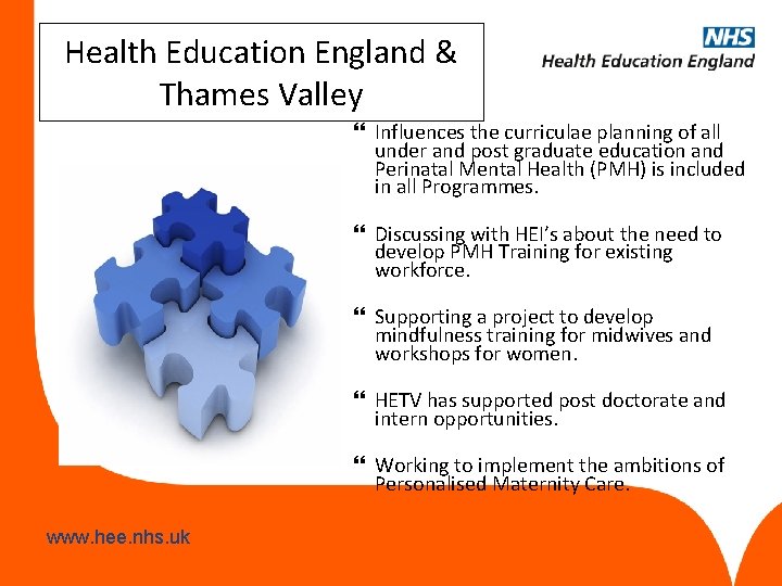 Health Education England & Thames Valley Influences the curriculae planning of all under and