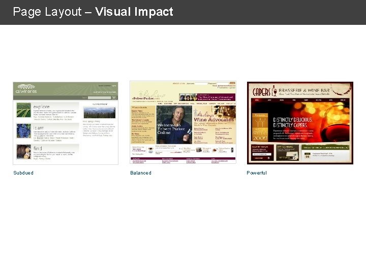 Page Layout – Visual Impact Subdued Balanced Powerful 