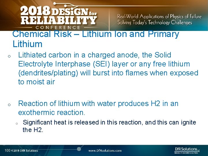 Chemical Risk – Lithium Ion and Primary Lithium Lithiated carbon in a charged anode,