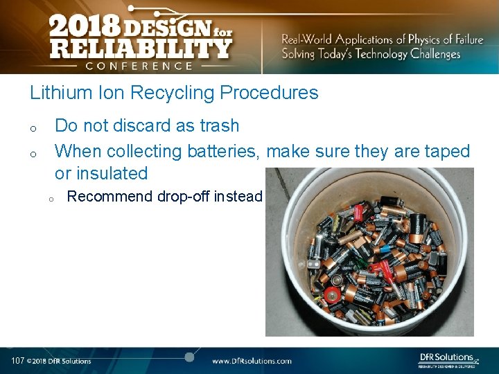 Lithium Ion Recycling Procedures Do not discard as trash When collecting batteries, make sure