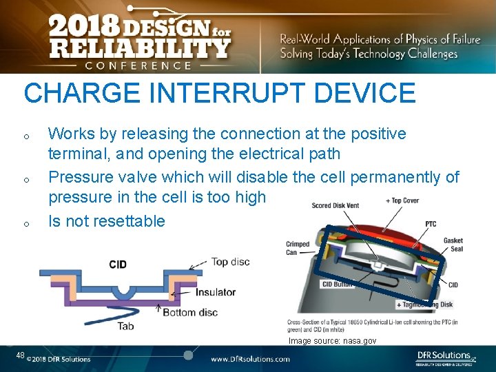 CHARGE INTERRUPT DEVICE o o o Works by releasing the connection at the positive