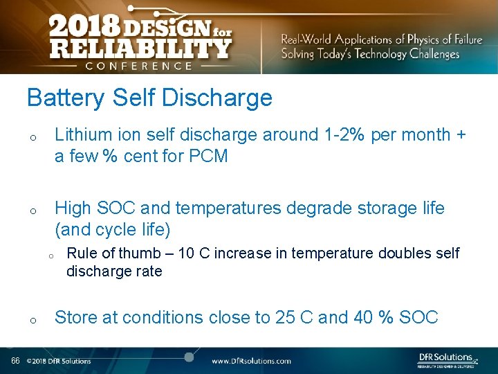 Battery Self Discharge Lithium ion self discharge around 1 -2% per month + a