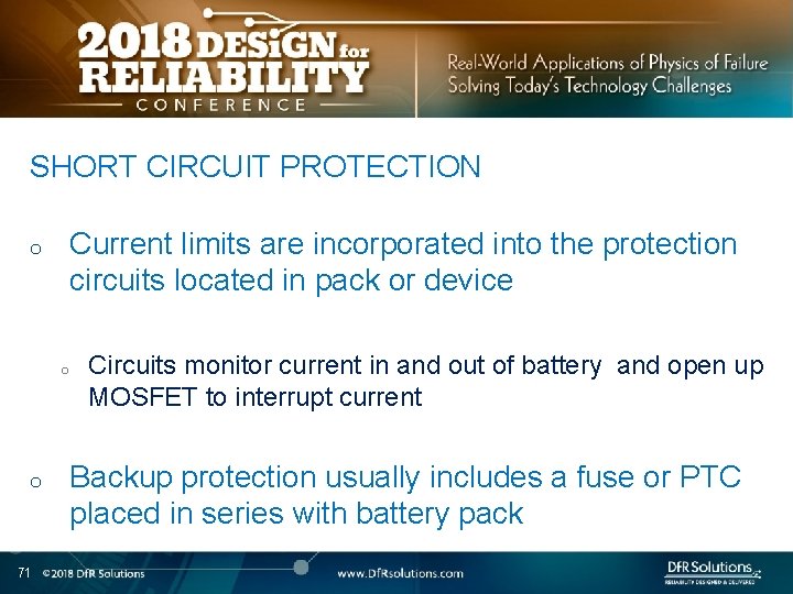 SHORT CIRCUIT PROTECTION o Current limits are incorporated into the protection circuits located in