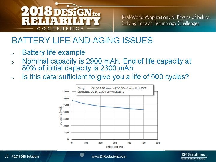 BATTERY LIFE AND AGING ISSUES o o o 73 Battery life example Nominal capacity