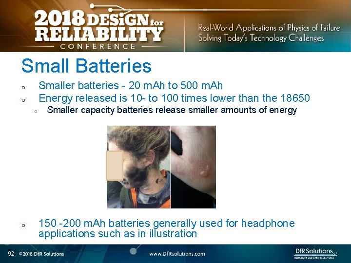 Small Batteries Smaller batteries - 20 m. Ah to 500 m. Ah Energy released